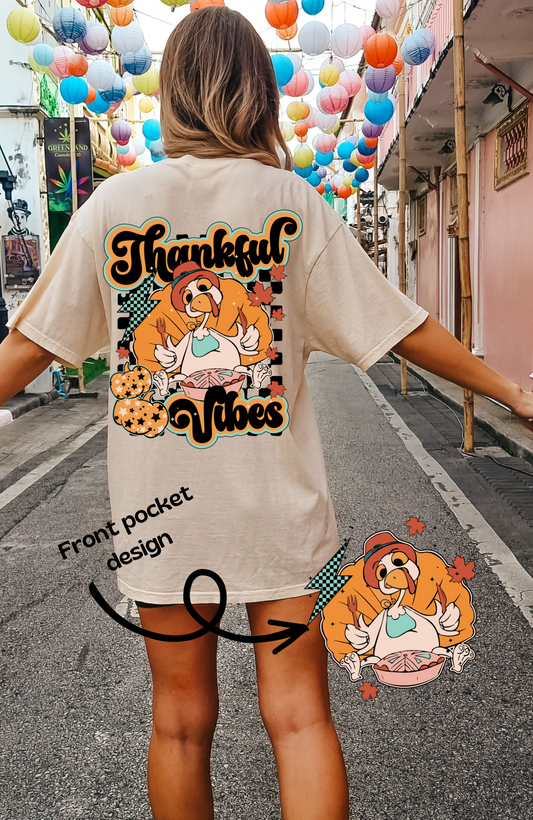 Thankful Vibes Adult Tee