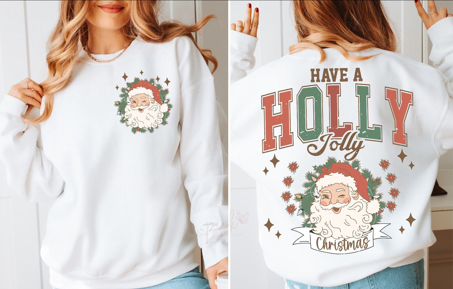 Have a Holly Jolly Christmas ADULT Tee