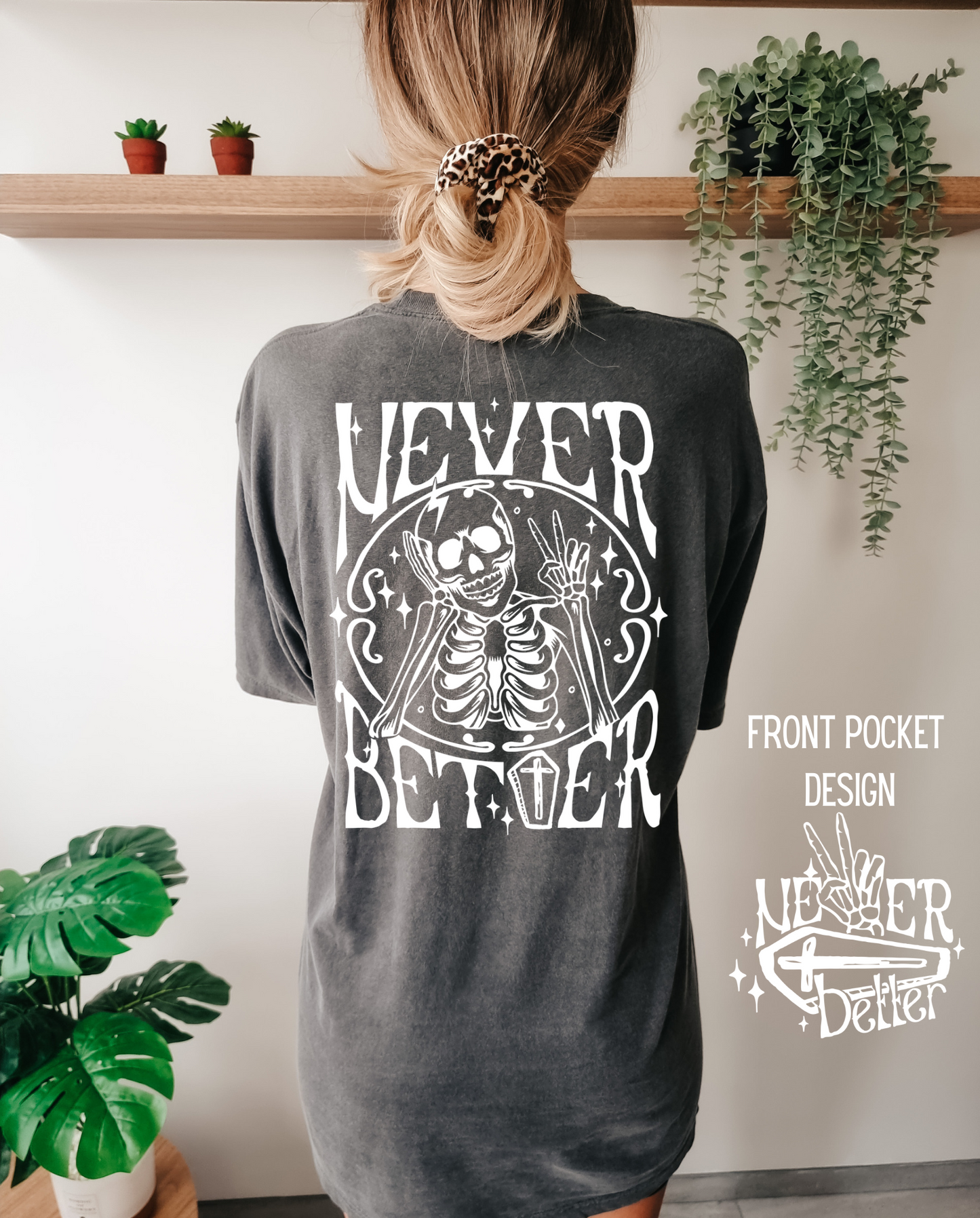 Never Better (White) Tee