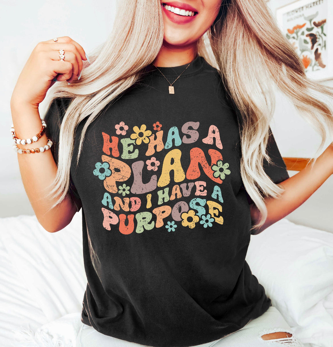 He Has A Plan I Have A Purpose (adult) Tee