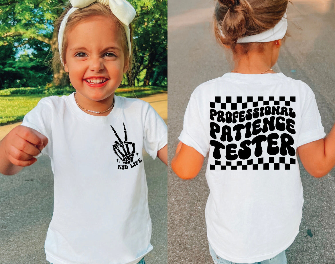 Professional Patience Tester Tee